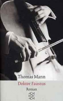 Thomas Mann - Doktor Faustus
