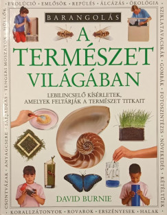 David Burnie - Barangolás a temészet világában