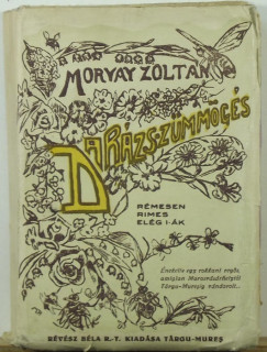Morvay Zoltn - Darzs-zmmgs