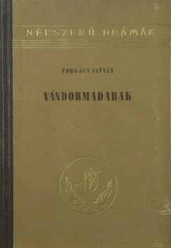 Forgcs Istvn - Vndormadarak
