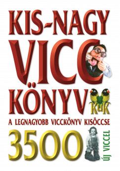 Kves Jzsef  (Szerk.) - Kis-nagy viccknyv