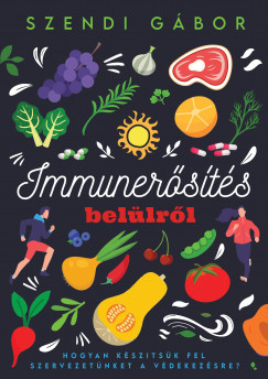 Szendi Gbor - Immunersts bellrl