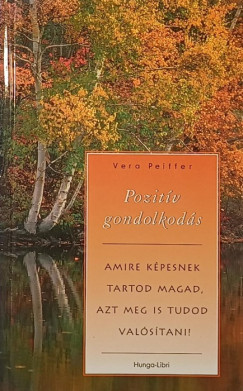 Vera Peiffer - Pozitv gondolkods