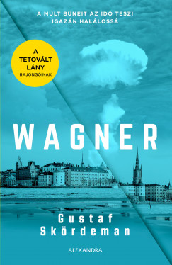Gustaf Skrdeman - Wagner