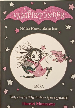 Harriet Muncaster - Holdas Hanna iskolás lesz