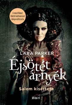 Lara Parker - jstt rnyk - Salem ksrtete