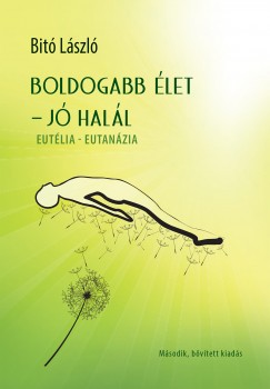 Bit Lszl - Boldogabb let - j hall