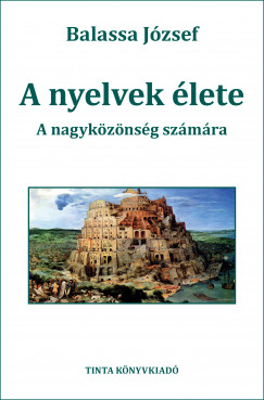Balassa Jzsef - A nyelvek lete