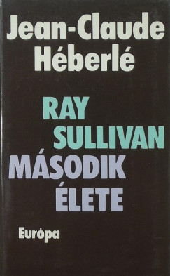 Jean-Claude Hberl - Ray Sullivan msodik lete