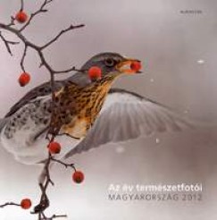 Horváth Árpád  (Szerk.) - Az év természetfotói - Magyarország 2012