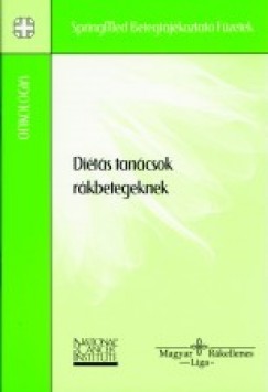 Dr. Eckhardt Sndor  (Szerk.) - Dr. Vasvry Artrn  (Szerk.) - Dits tancsok rkbetegeknek