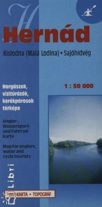 Hernád - Kislodna - Sajóhídvég