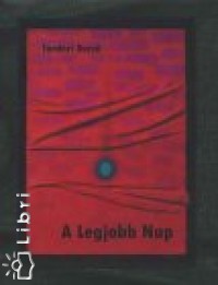 Tandori Dezs - A legjobb Nap