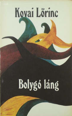 Kovai Lrinc - Bolyg lng