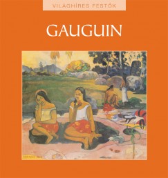 Hajnal Gabriella  (Szerk.) - Gauguin