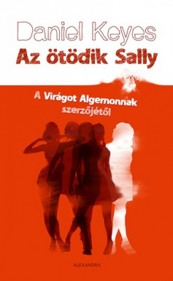 Daniel Keyes - Az tdik Sally