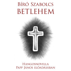 Br Szabolcs - Papp Jnos - Betlehem