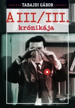 Tabajdi Gbor - A III/III krnikja