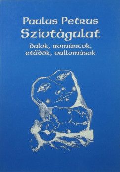 Paulus Petrus - Szvtgulat