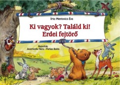 Mentovics va - Ki vagyok? Talld ki! Erdei fejtr