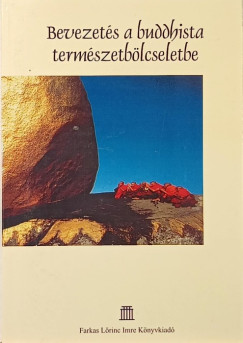 Pap László Miklós - Bevezetés a buddhista természetbölcseletbe