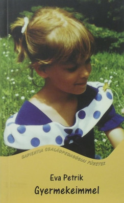 Eva Petrik - Gyermekeimmel