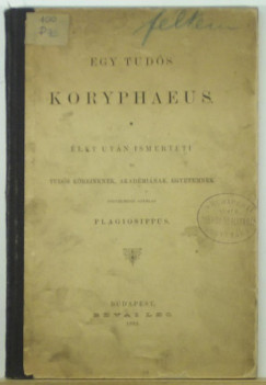 Plagiosippus - Egy tudós koryphaeus