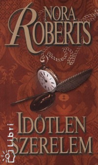 Nora Roberts - Idtlen szerelem