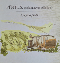 Ambrus Lajos - Pintes, az �si magyar sz�l�fajta