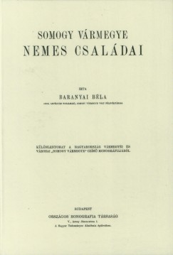 Baranyai Béla - Somogy vármegye nemes családai