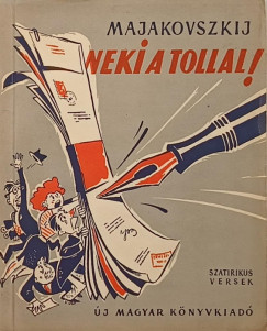 Vladimir Majakovszkij - Neki a tollal