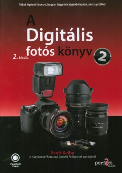 Scott Kelby - A Digitlis fots knyv 2. - 2. kiads