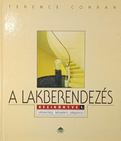 Terence Conran - A lakberendez�s k�zik�nyve 1.
