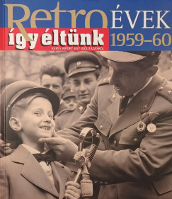 Szky Jnos - Retro vek - gy ltnk 1959-60