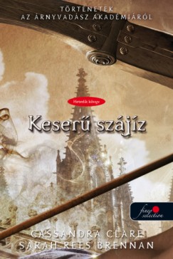 Sarah Rees Brennan - Cassandra Clare - Keser szjz - Kemny kts
