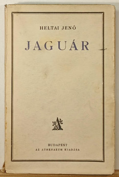 Heltai Jenő - Jaguár