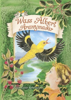 Wass Albert - Aranymadr
