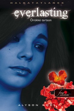 Alyson Noel - Everlasting - rkk tartson