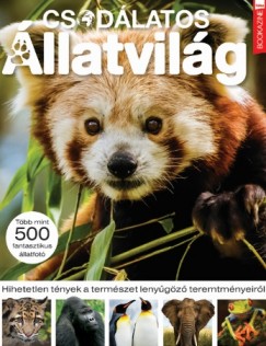 Ivn Katalin  (Szerk.) - Csodlatos llatvilg