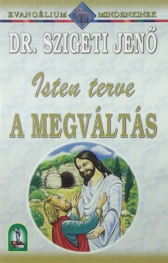Isten terve a megvlts