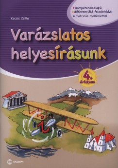 Kocsis Csilla - Varzslatos helyesrsunk 4. vfolyam