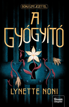 Lynette Noni - A gygyt