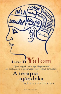 Irvin D. Yalom - A terpia ajndka