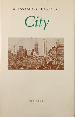Alessandro Baricco - City