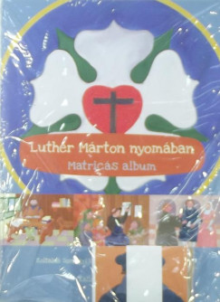 Koltain Somogyi Lilla  (Szerk.) - Zsugyel-Klenovics Katalin  (Szerk.) - Luther Mrton nyomban