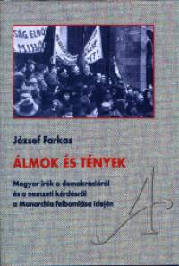 Jzsef Farkas - lmok s tnyek