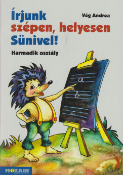 Vg Andrea - rjunk szpen, helyesen Snivel! - Harmadik osztly