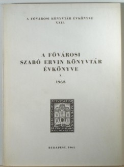 A Fvrosi Szab Ervin Knyvtr vknyve 1962