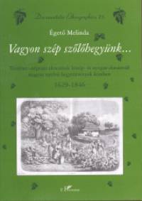 geto Melinda - Vagyon szp szlhegynk...