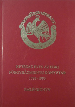 Antalczi Lajos - Az Egri Fegyhzmegyei Knyvtr trtnete
